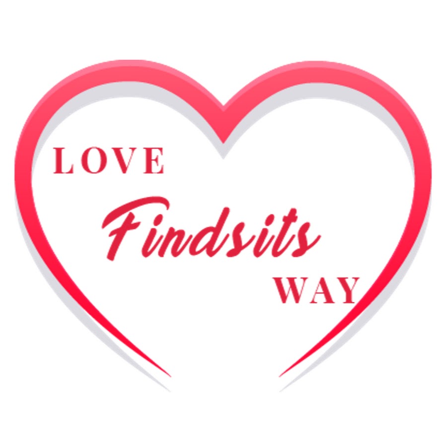 Lovefindsitsway - YouTube