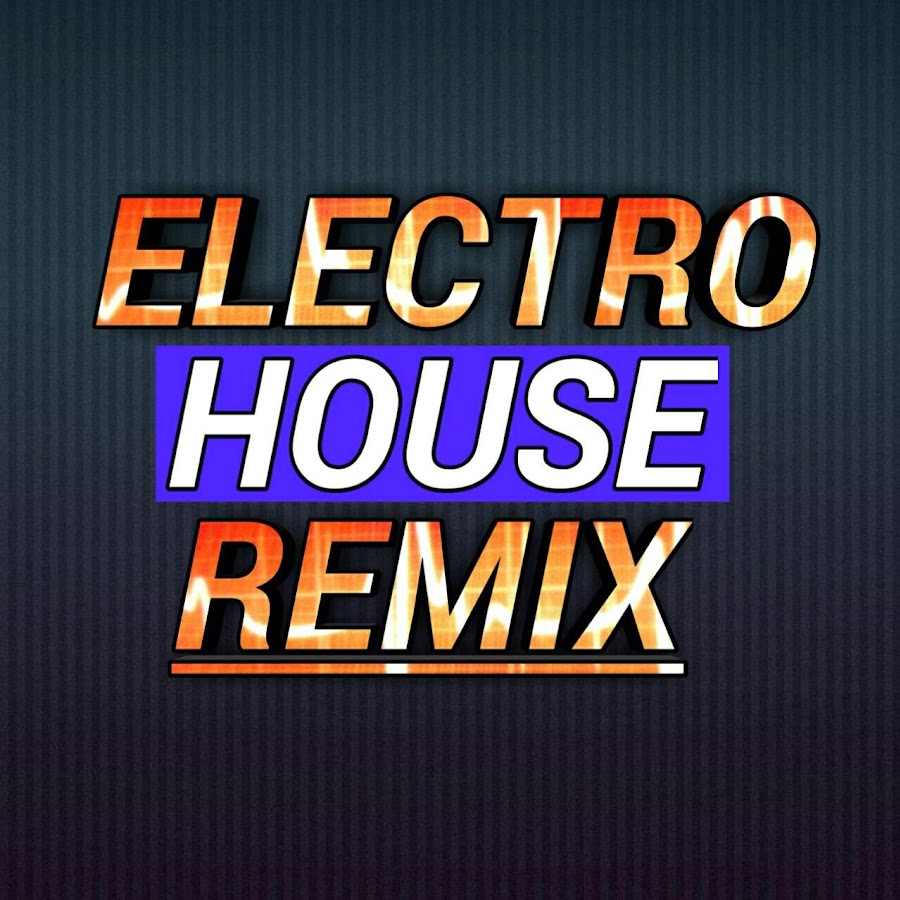 ELECTRO HOUSE REMIX YouTube