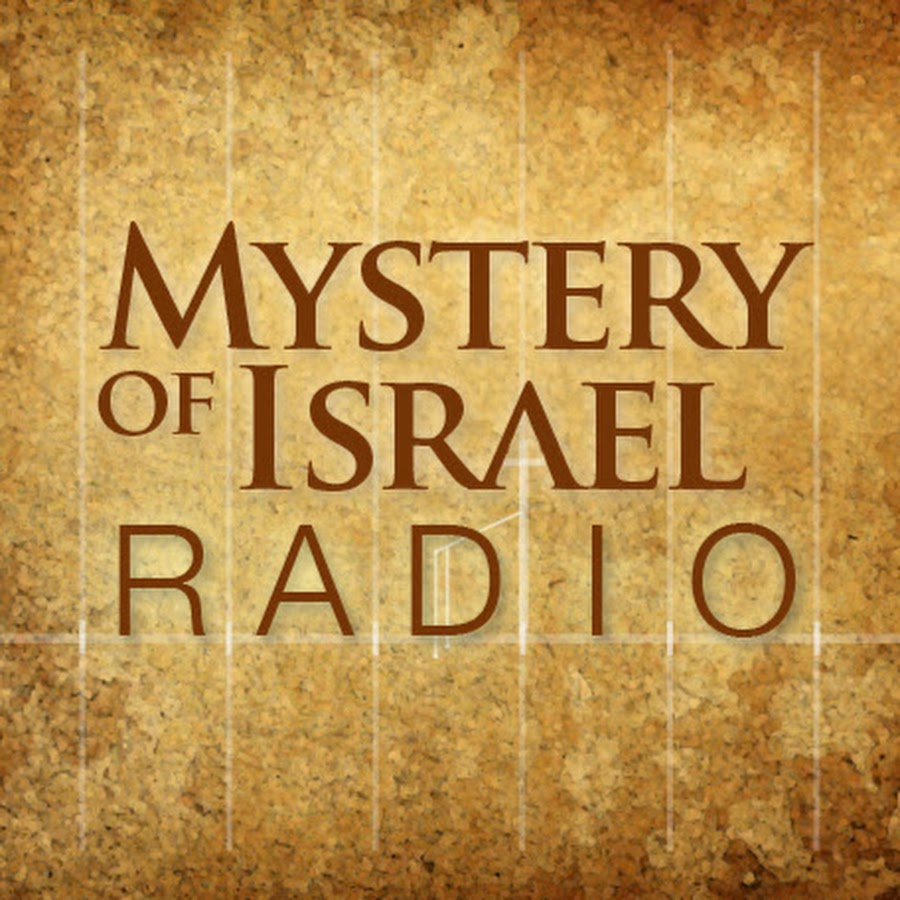 Mystery of Israel Radio YouTube