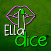 What could Ella Dice buy with $474.1 thousand?