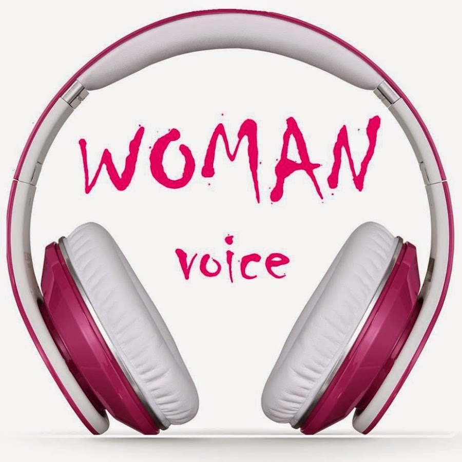 Woman Voice YouTube
