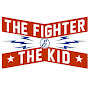 The Fighter and The Kid
