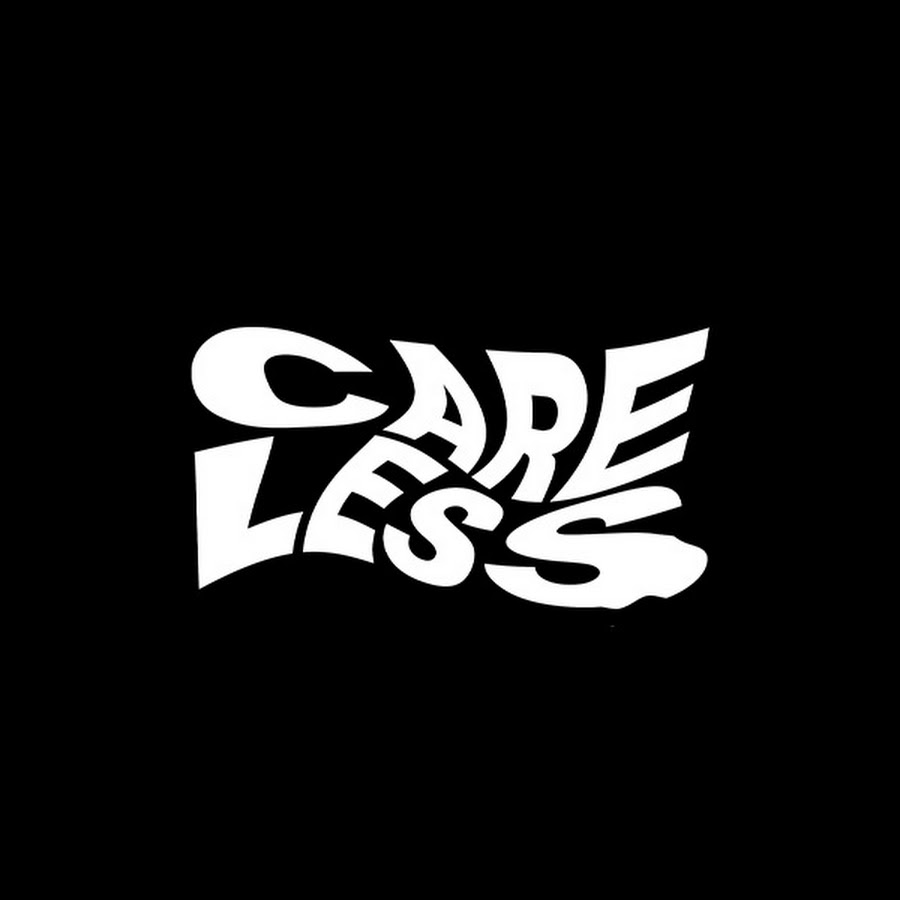 Careless 