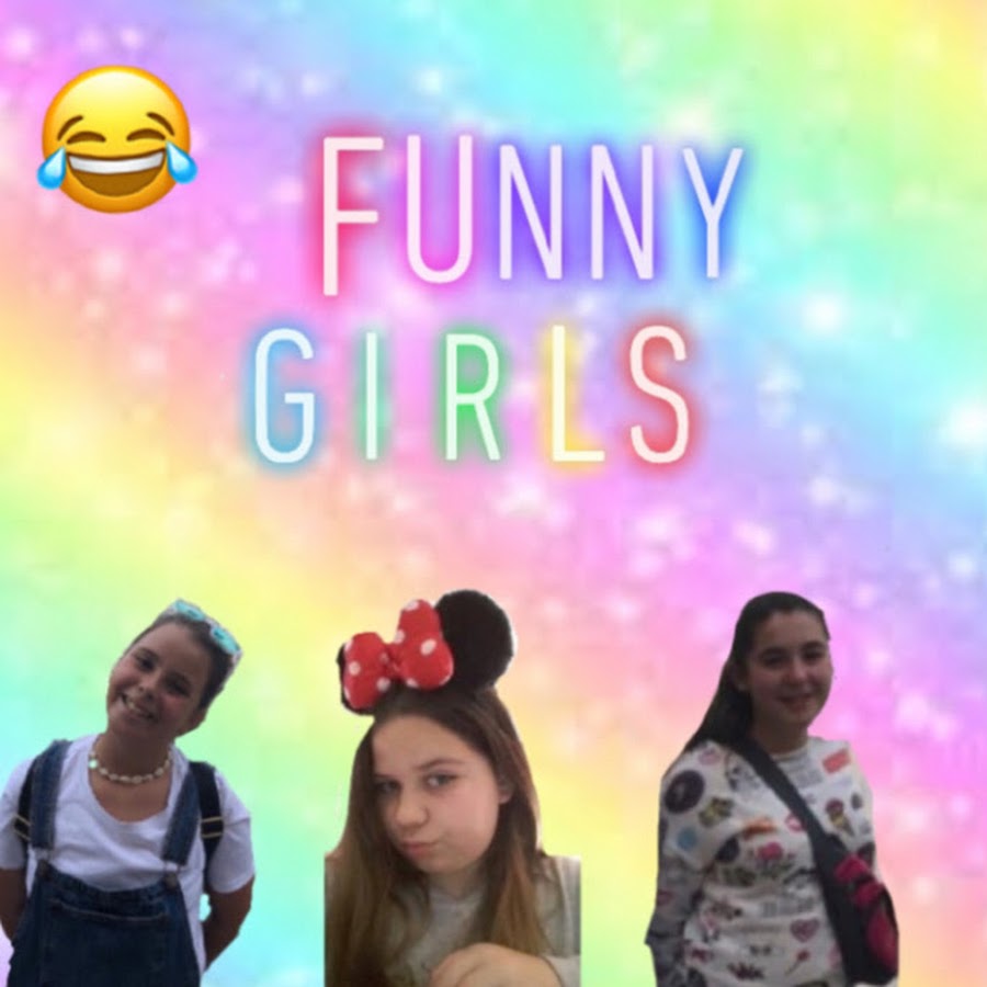 Funny Girls YouTube