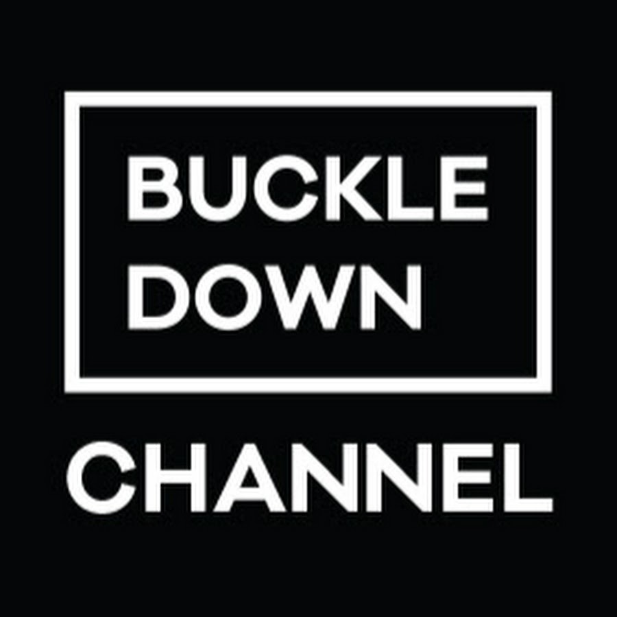 Buckle Down YouTube