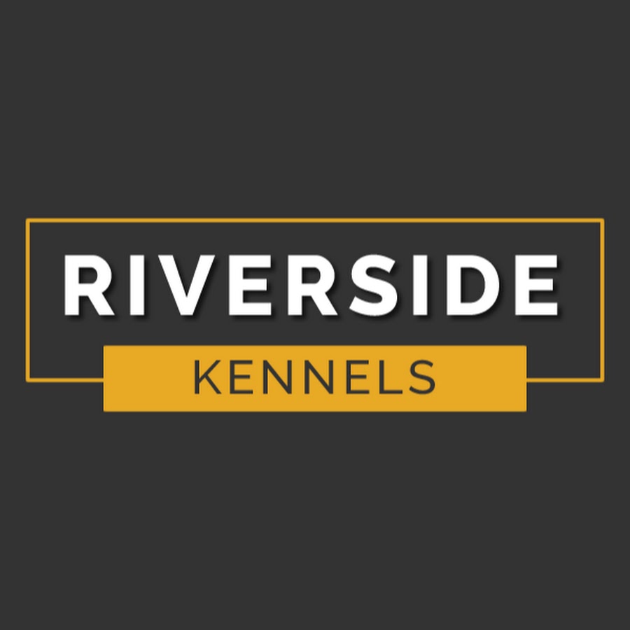 Riverside Kennels YouTube