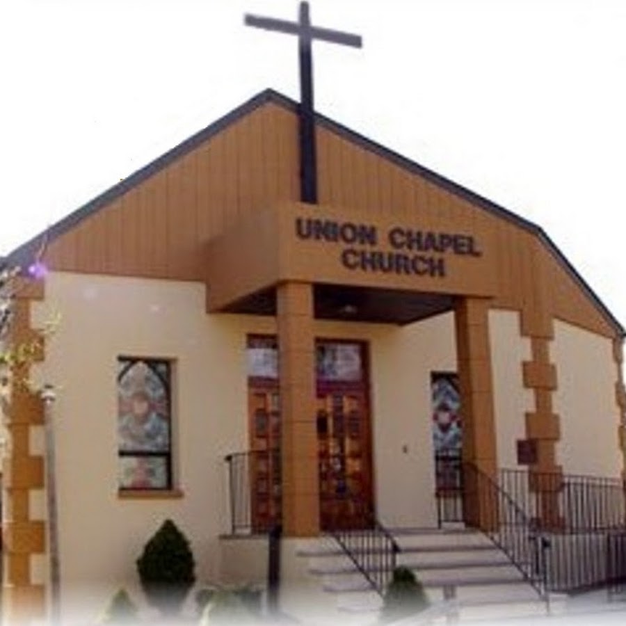 Union Chapel Church YouTube