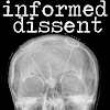 Informed Dissent
