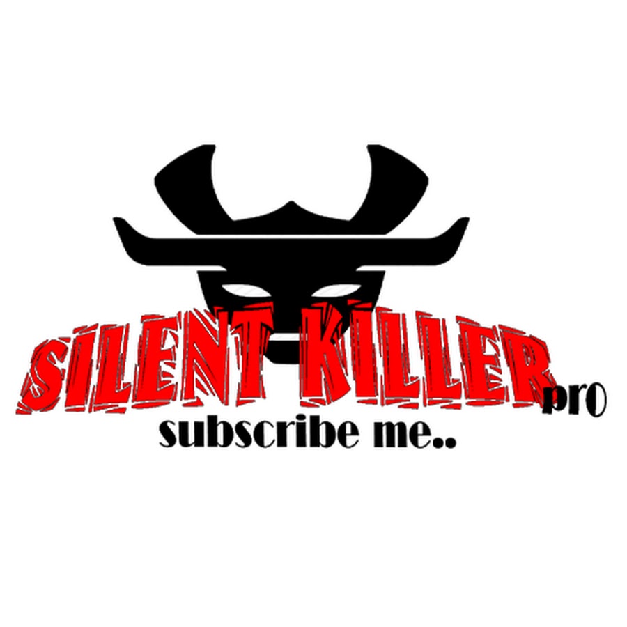SILENT KILLER Pro YouTube