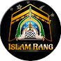 ISLAM RANG