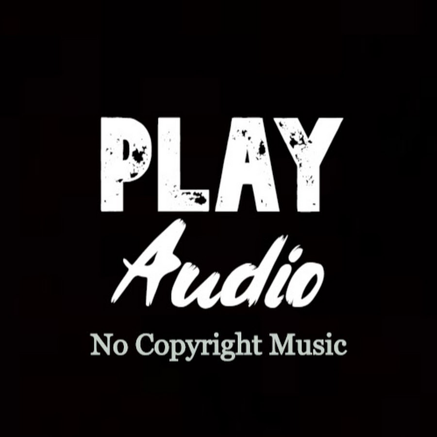 Play Audio - No Copyright Music - YouTube