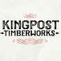 KingPost TimberWorks
