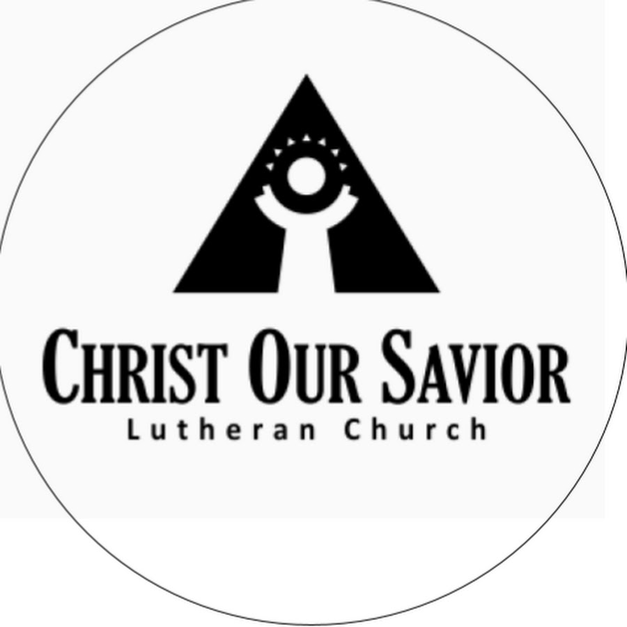 Christ Our Savior Lutheran Church - YouTube