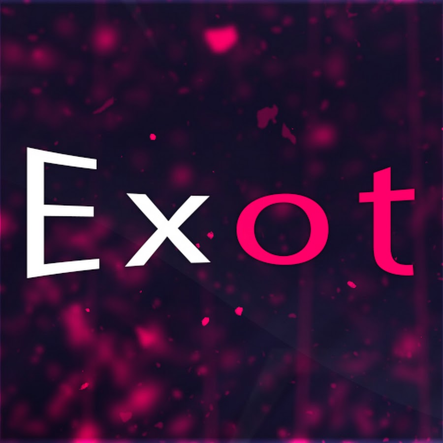 Exot - YouTube