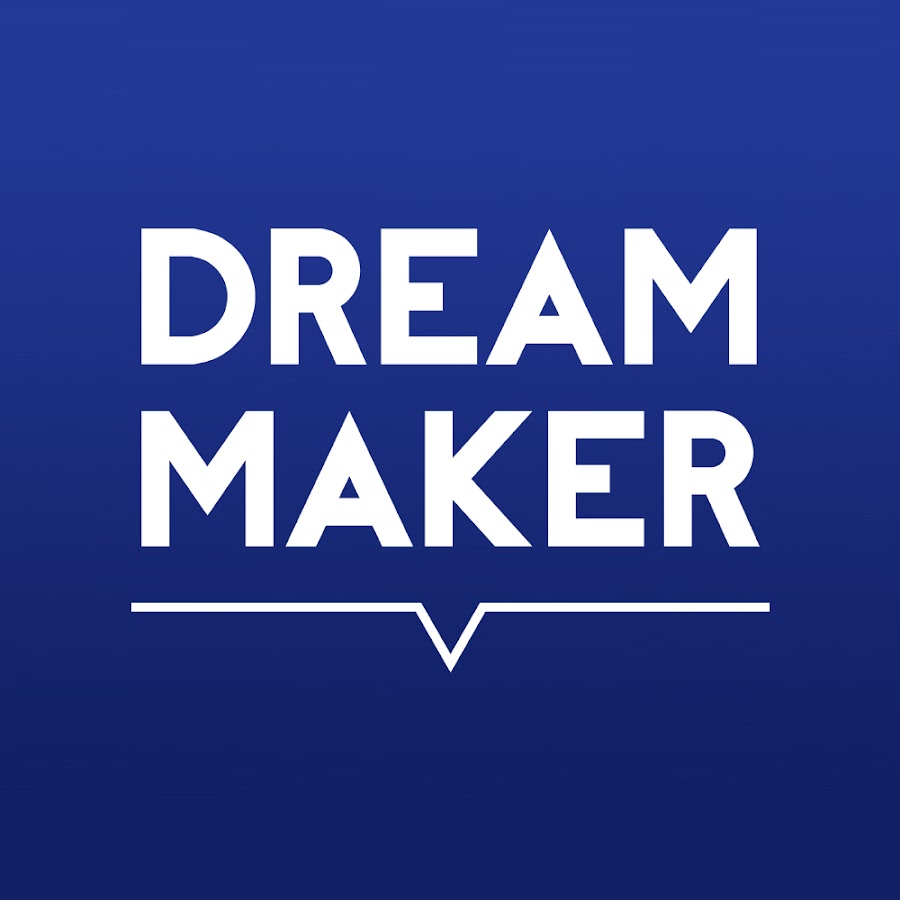 Dream Maker_ YouTube