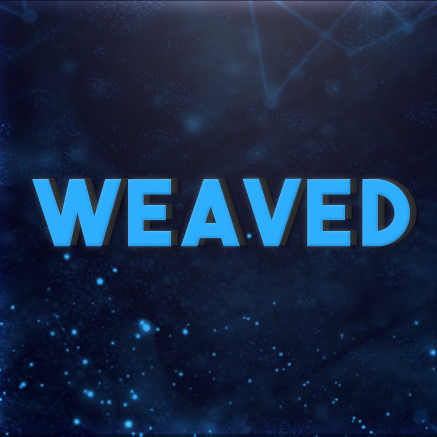 Weaved_ - YouTube