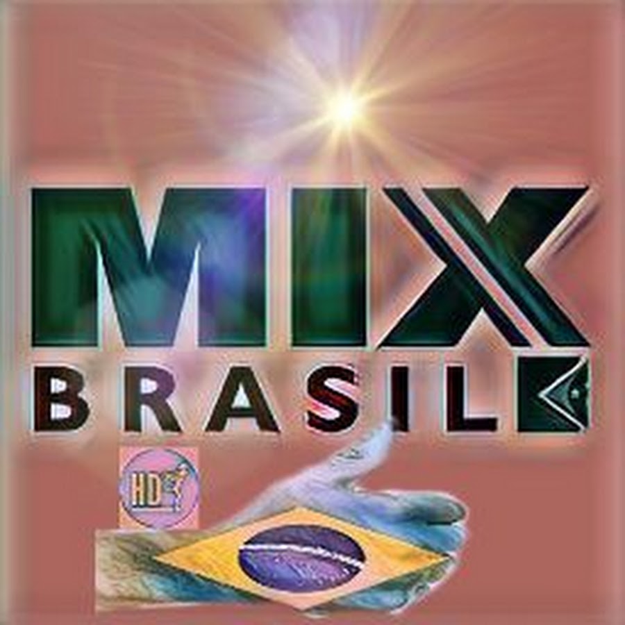 MIX BRASIL HD YouTube