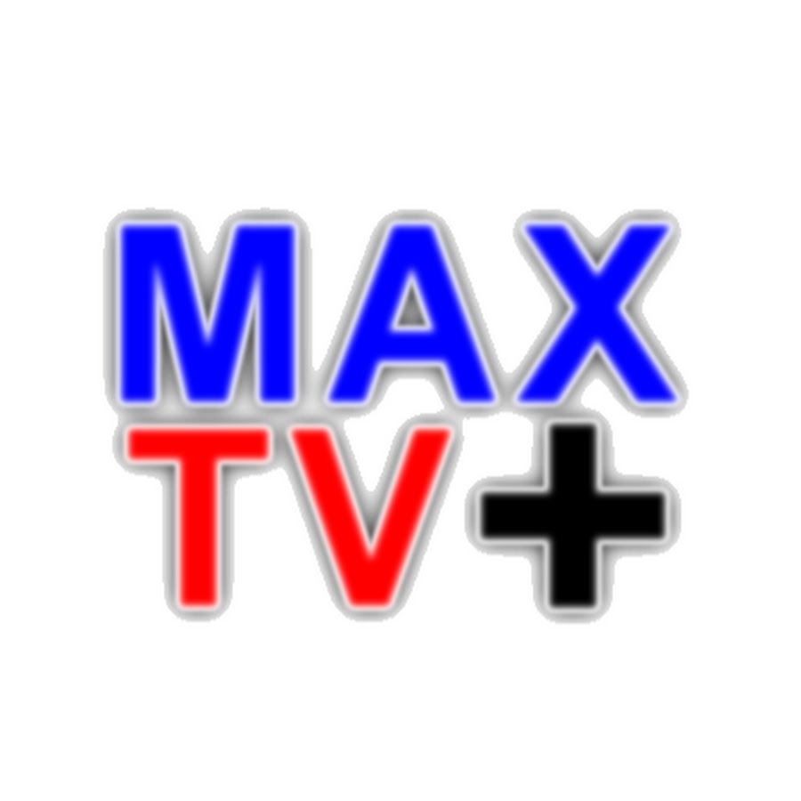 MaxTV+ YouTube
