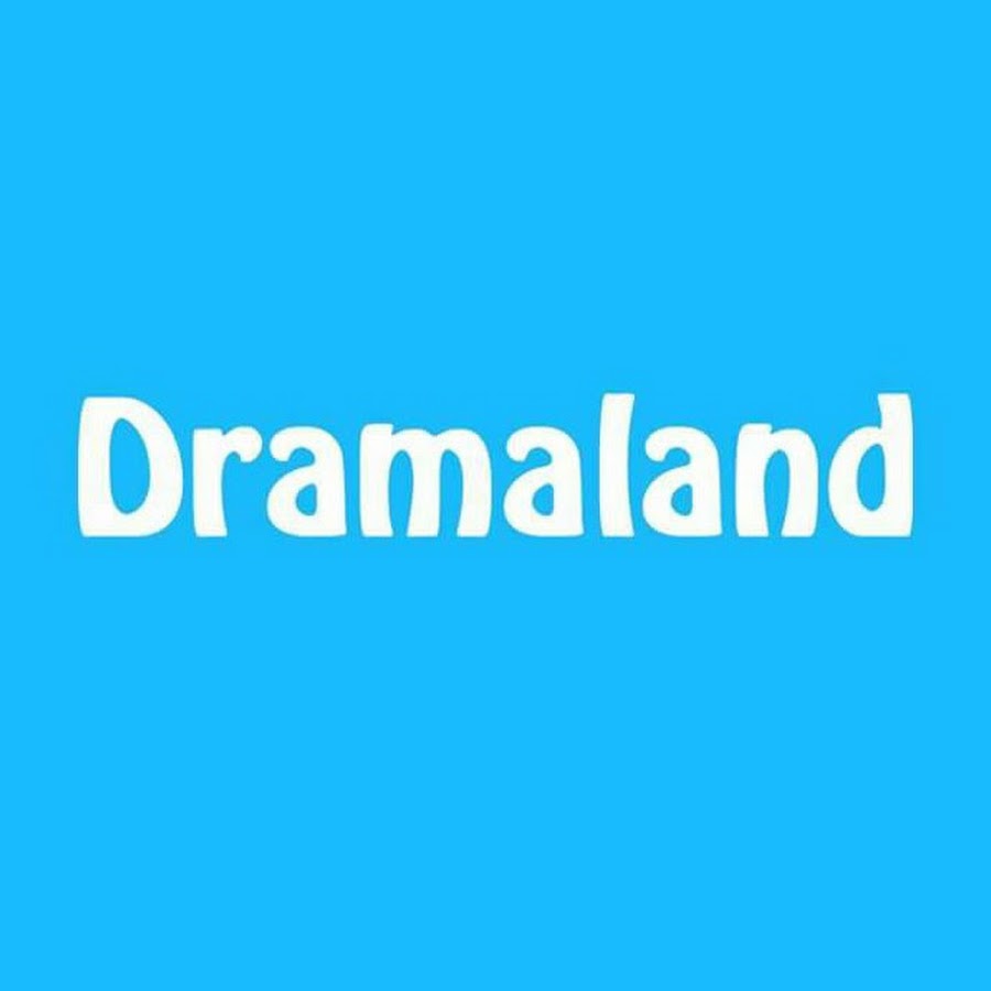 Drama Land YouTube