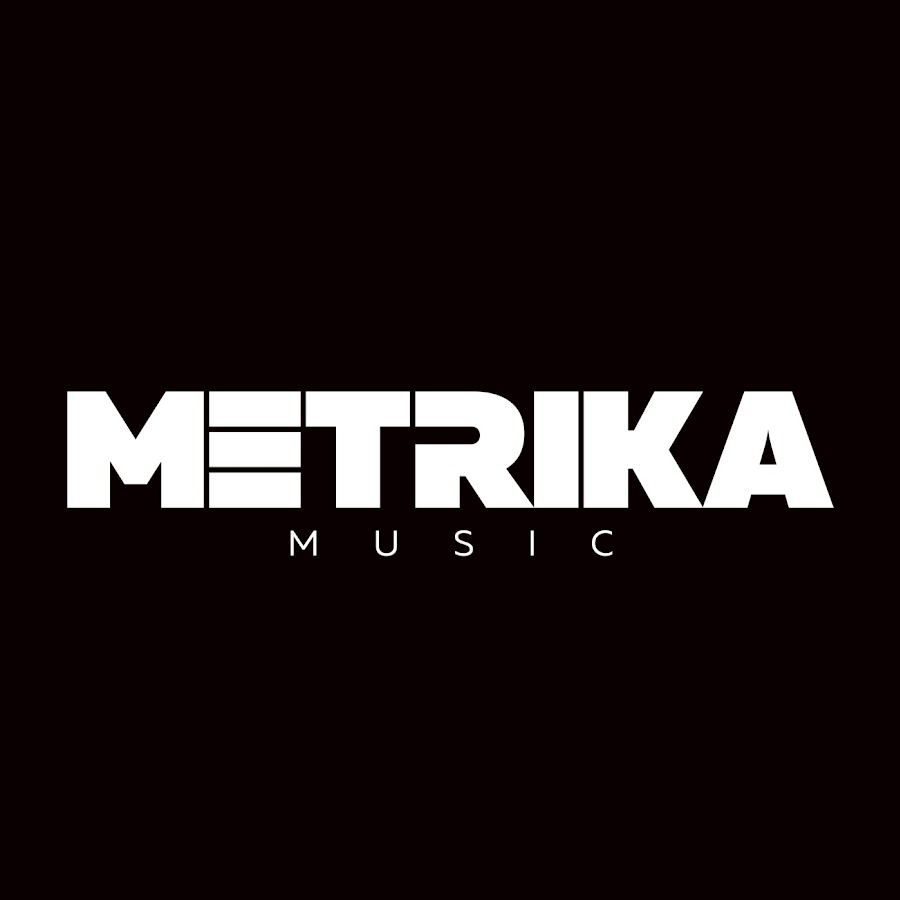 METRIKA MUSIC YouTube