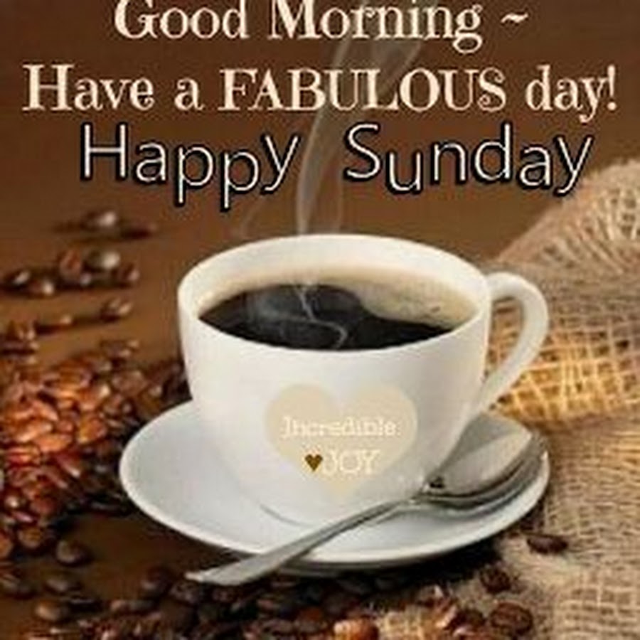 открытки good morning have a good day. доброе утро воскресенье на английском языке. Have good sunday. Sunday wishes. Have a good sunday картинки.