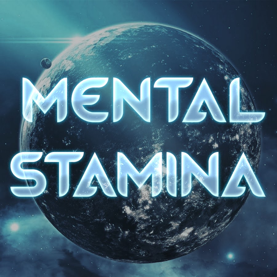 Mental Stamina 