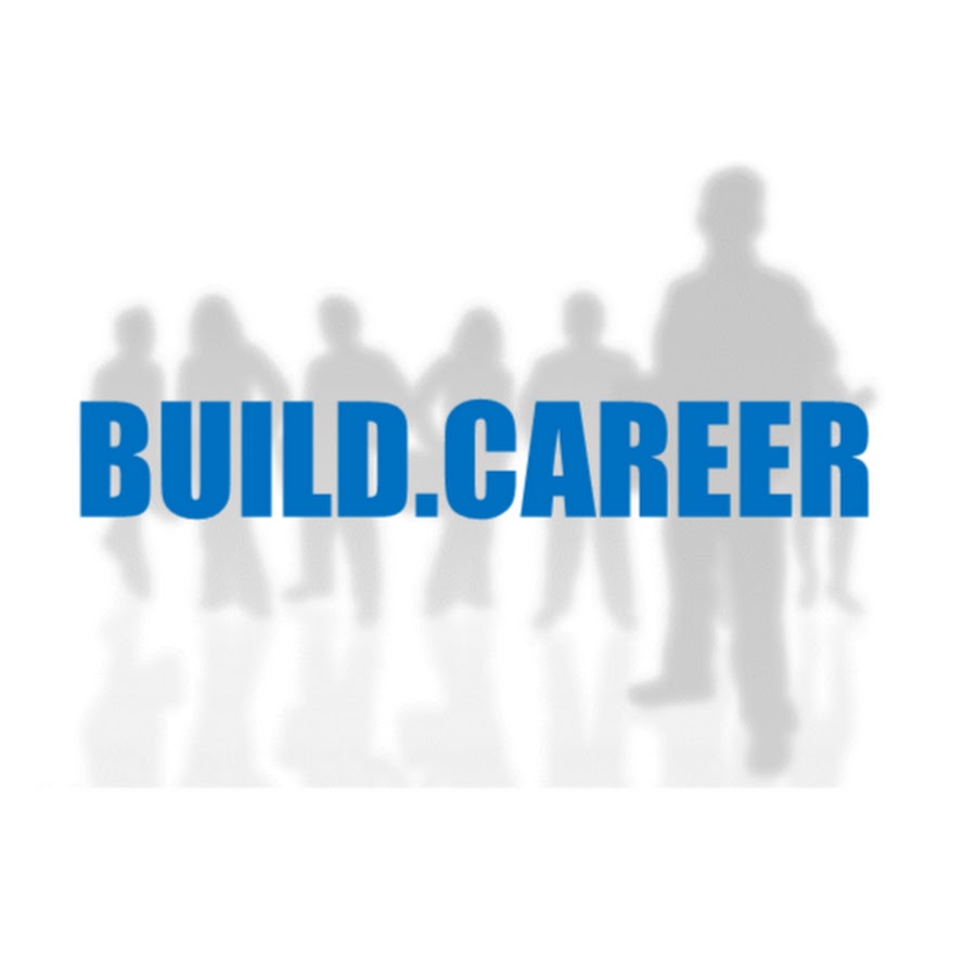 BUILD. CAREER 