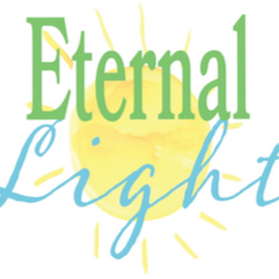 Eternal Light YouTube