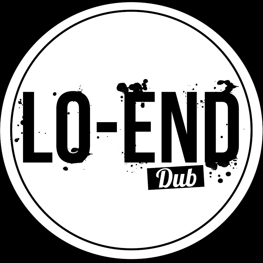 Lo End Dub Official YouTube