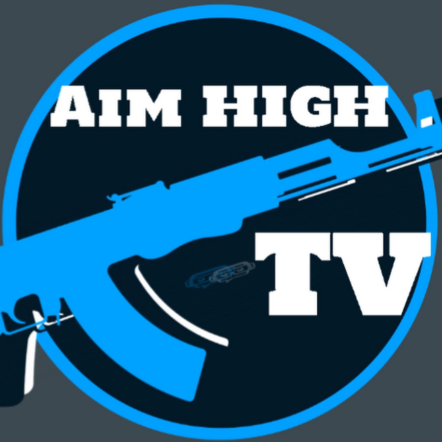 Aim High TV - YouTube