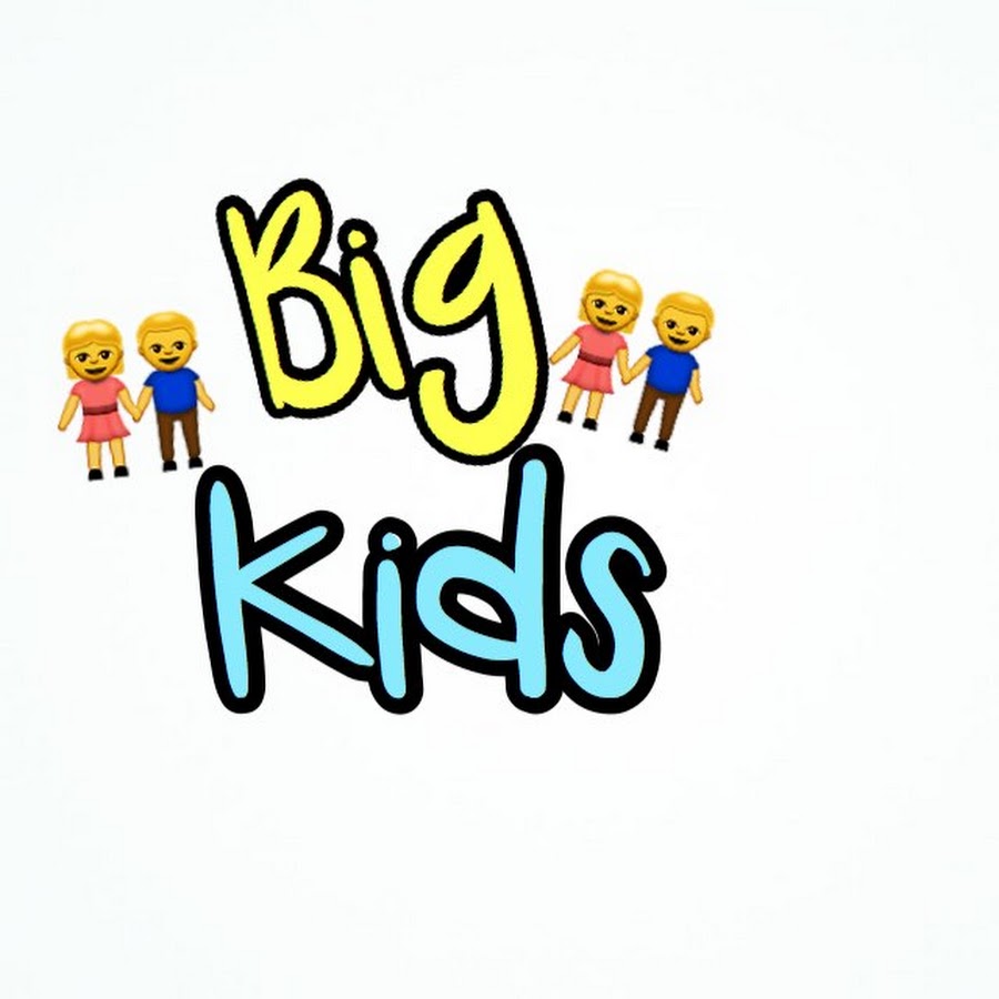Big Kids YouTube