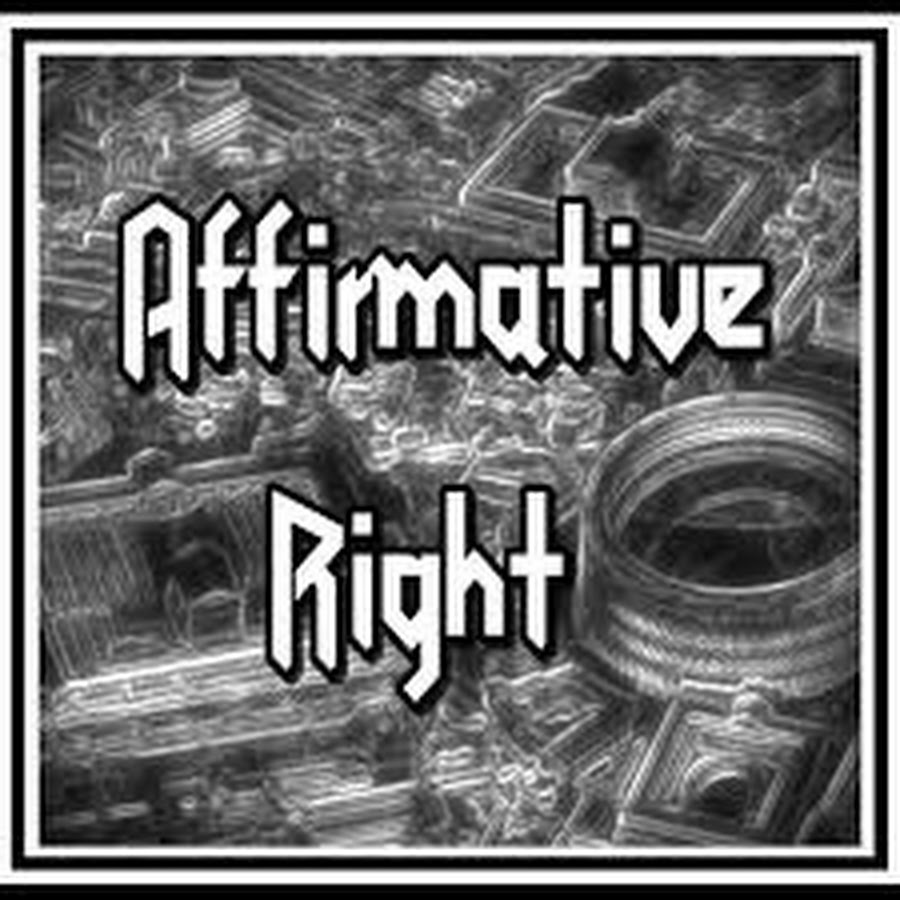 Affirmative Right - YouTube