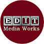 Edit Media Works