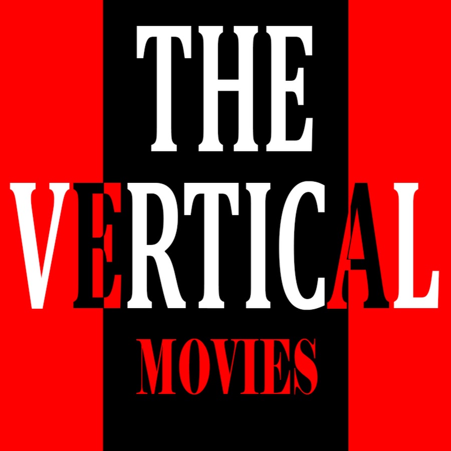 The Vertical Movies YouTube