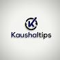 Kaushal Tips
