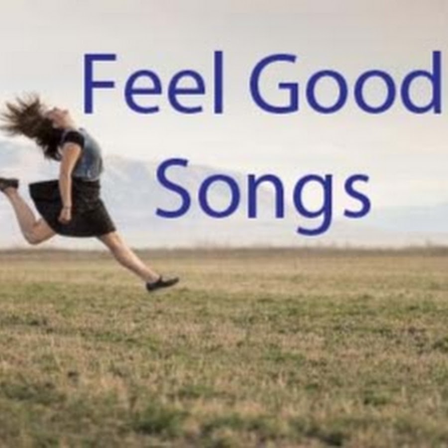 Feel good песня. This is best song