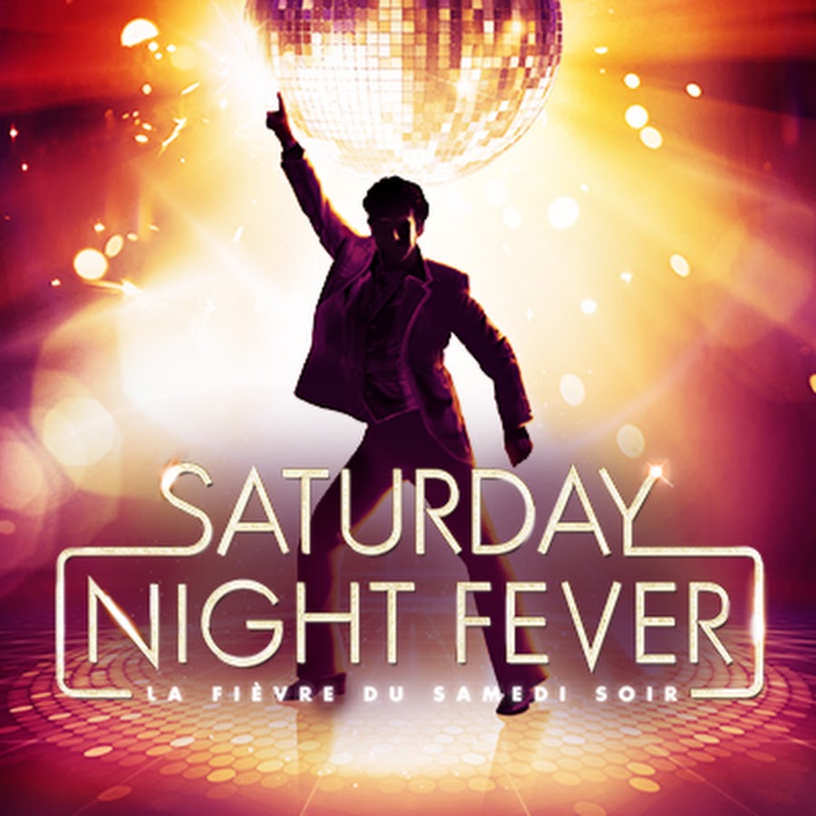 Saturday Night Fever France YouTube
