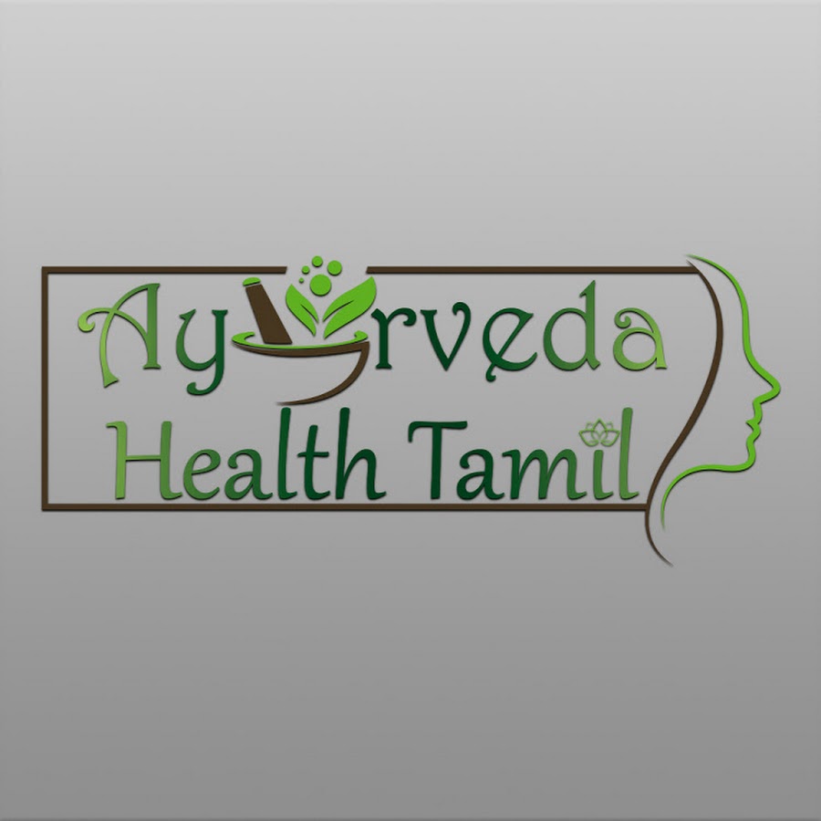 Ayurveda Health Tamil YouTube
