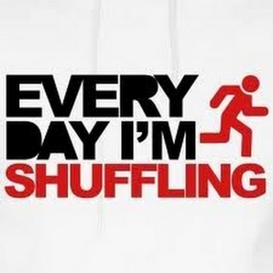 Every day i shuffling. Lmfao - every day i m shuffling. Every day i am shuffling. Every day i shuffling. Шаффл логотип.