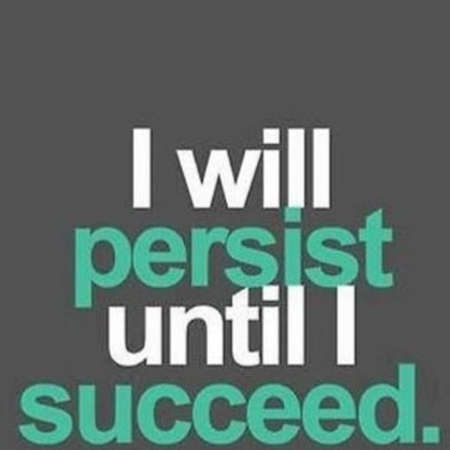 Direct true. Persistence Motivation.