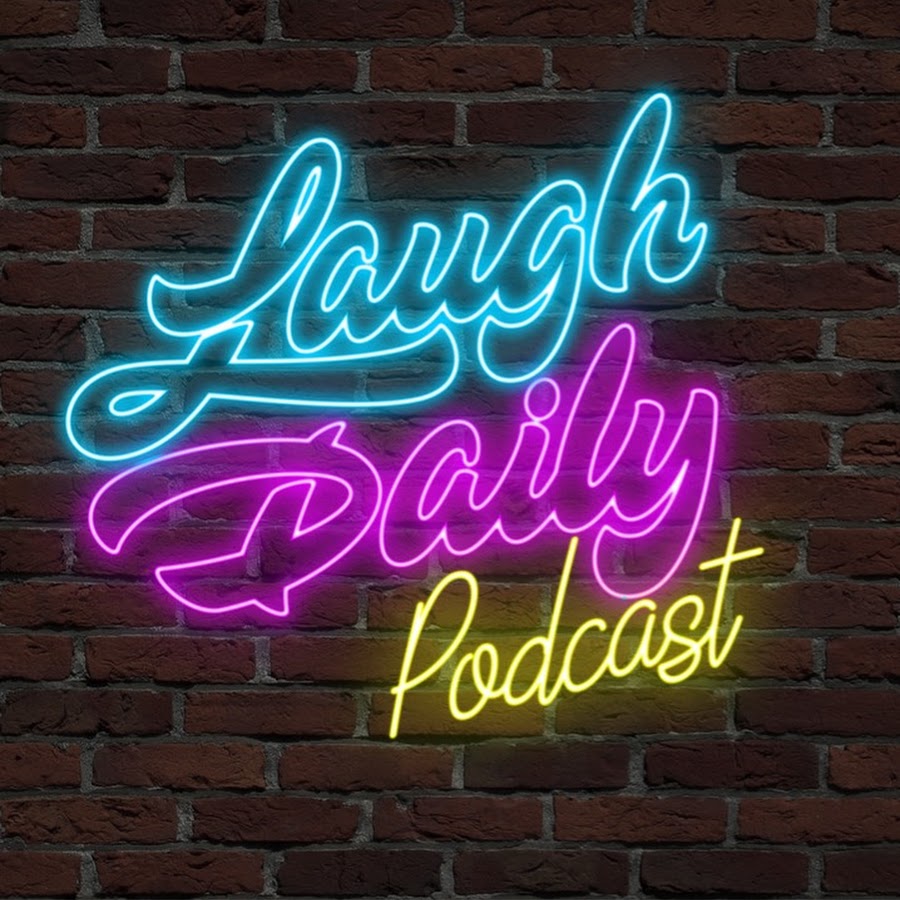 laugh daily podcast