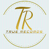 What could True Records buy with $100 thousand?