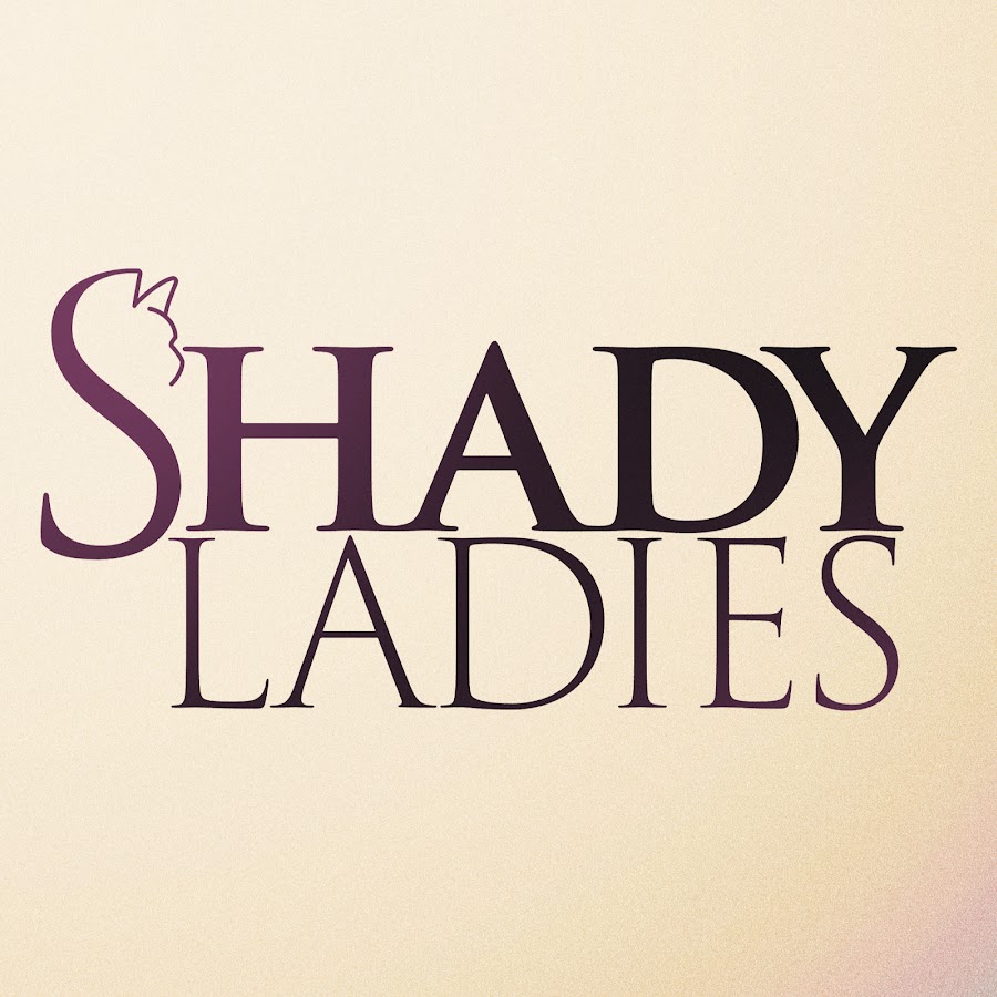 Welcome to the Shady Ladies YouTube channel! 