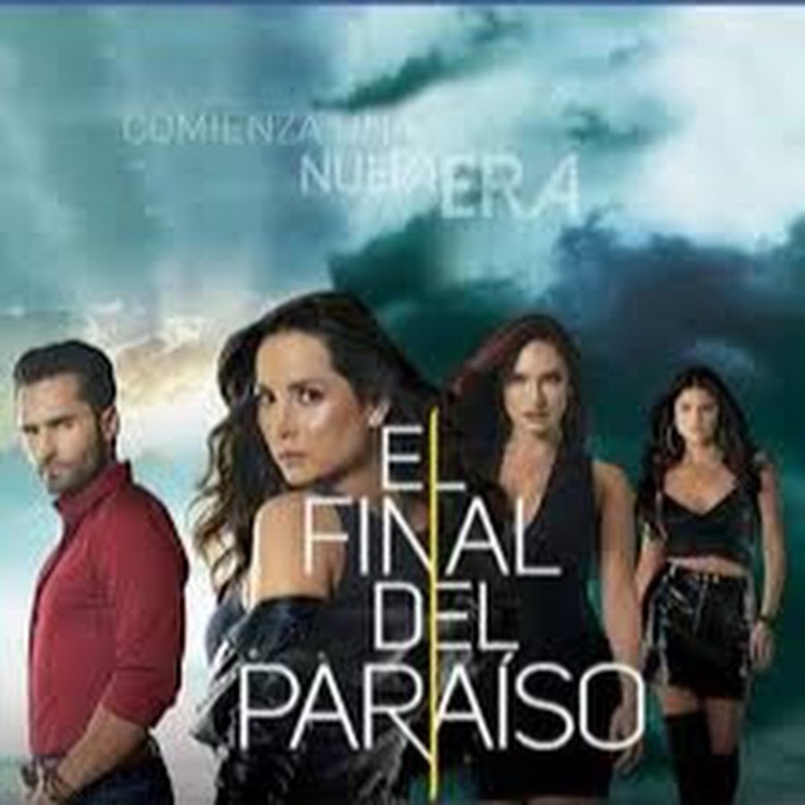EL FINAL DEL PARAISO 2 YouTube