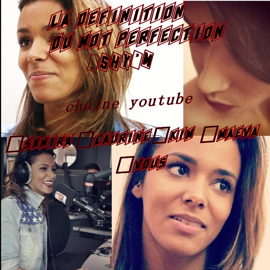la définition du mot perfection: SHY'M - YouTube