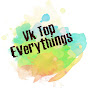 Vk Top Everythings