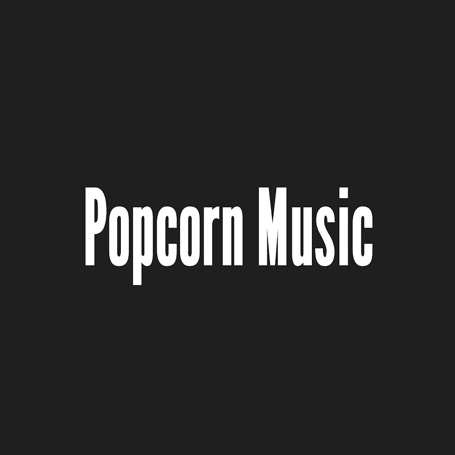 Popcorn Music YouTube