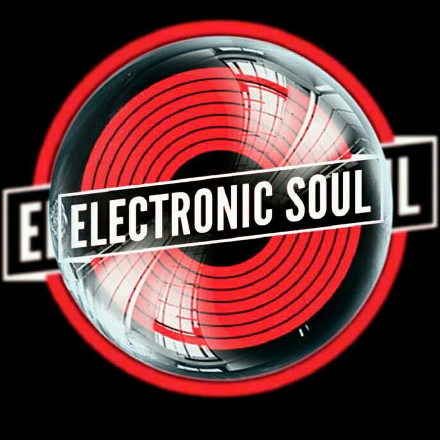 ELECTRONIC SOUL YouTube