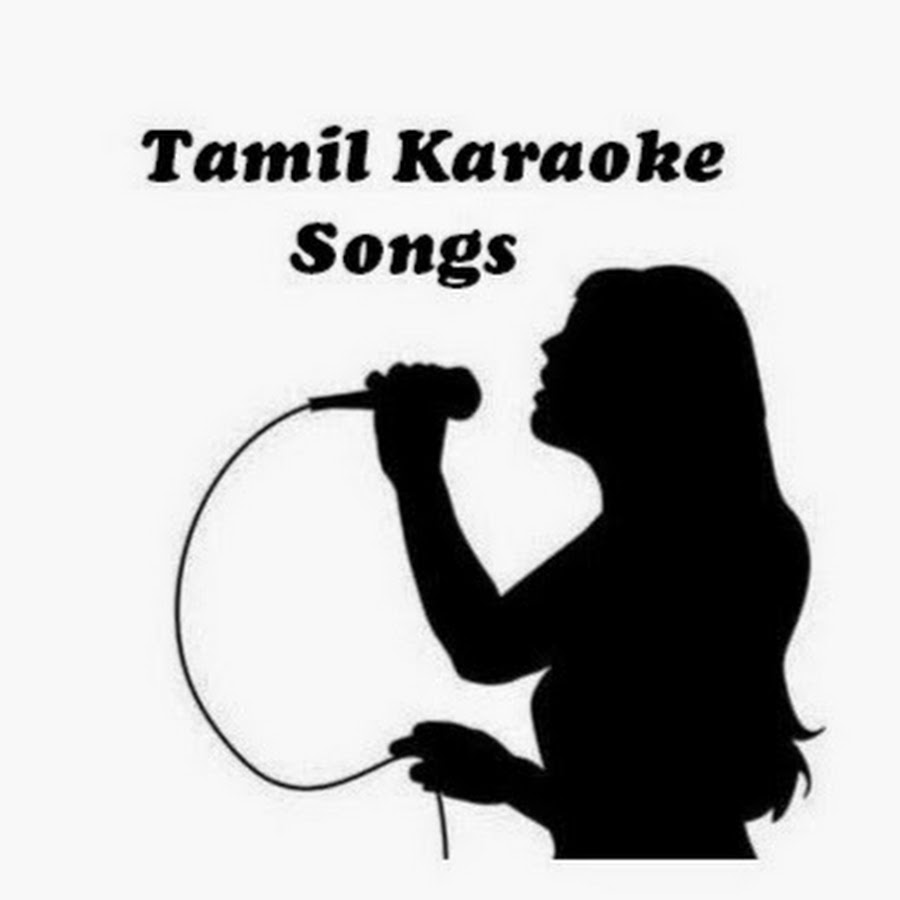 Tamil Karaoke Songs YouTube