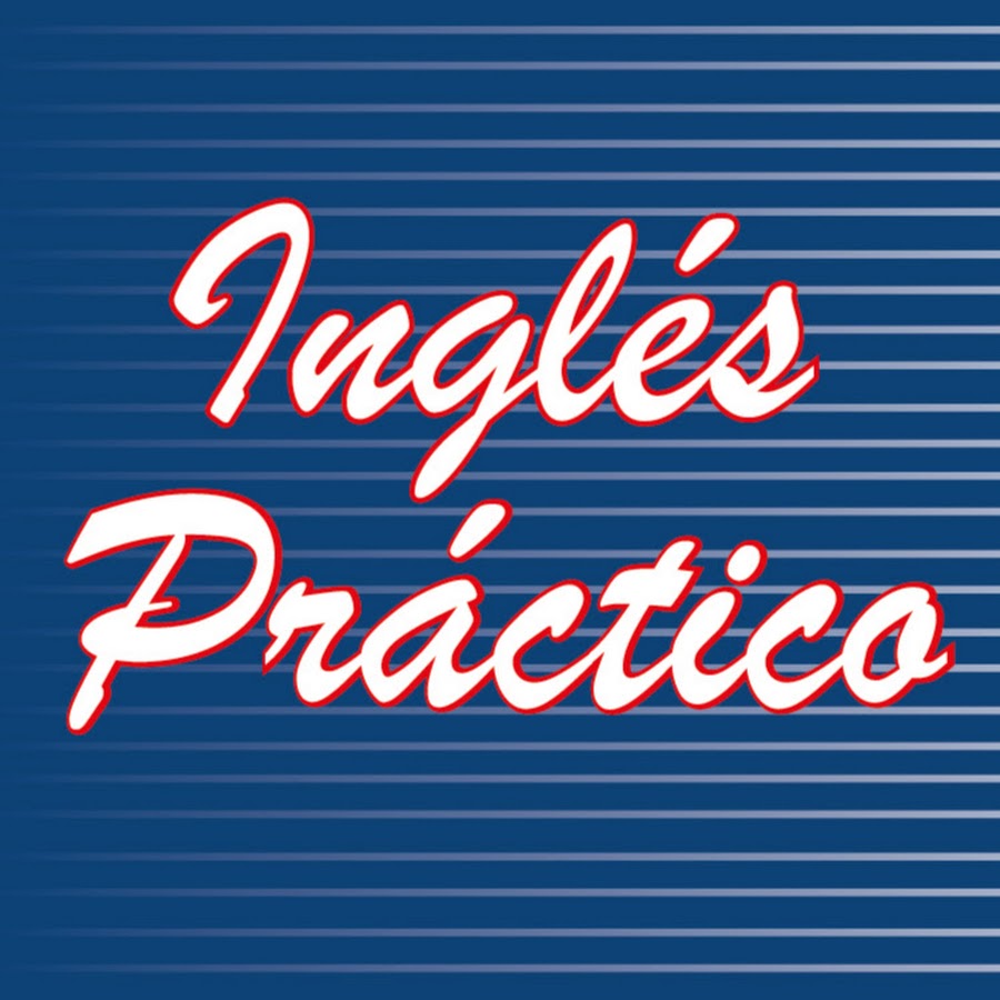 Ingles Practico YouTube
